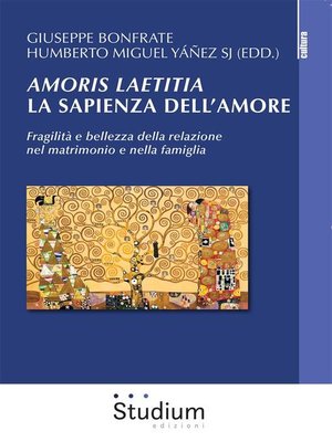 cover image of Amoris laetitia. La sapienza dell'amore